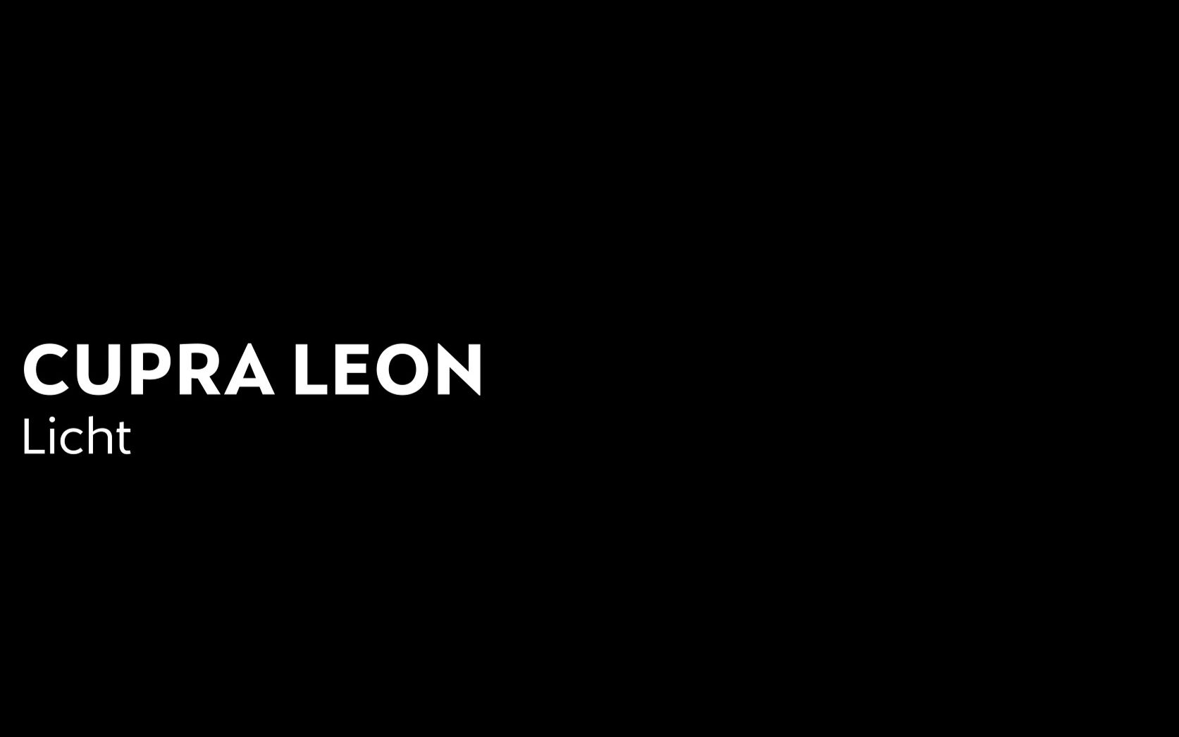 Leon - Licht - Cupra