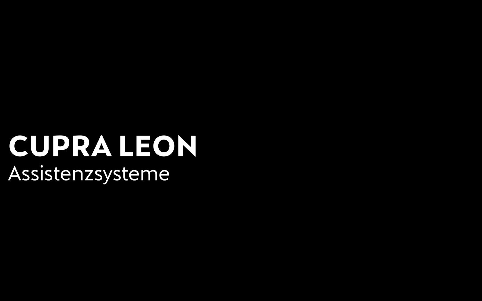 Leon - Assistenzsysteme - Cupra